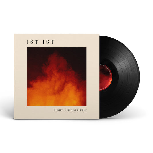 IST IST - 'Light A Bigger Fire' - Black 12" Vinyl