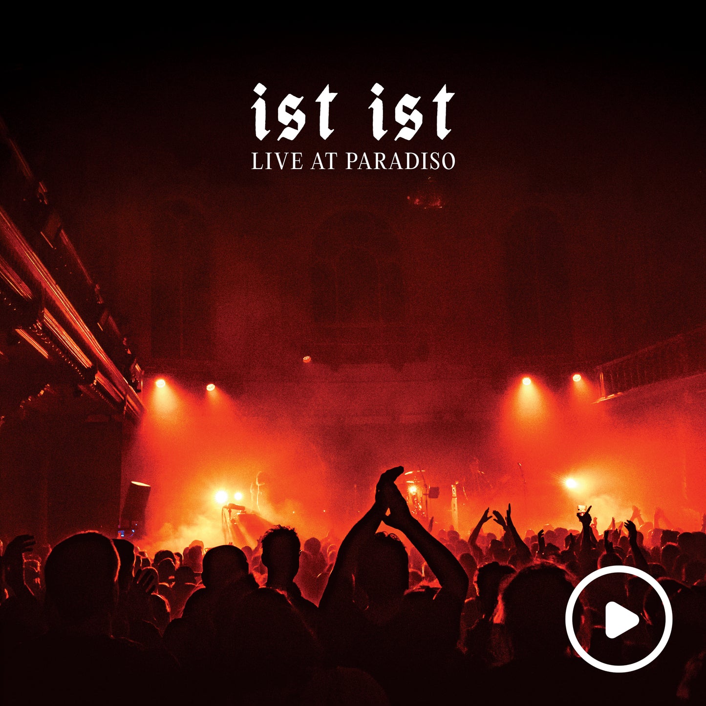 IST IST 'Live at Paradiso' - Unlimited Video Streaming